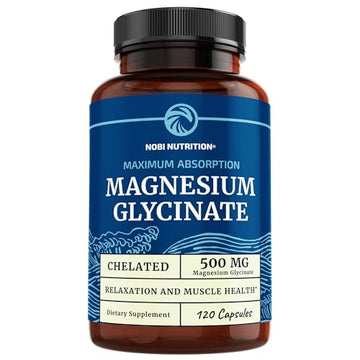 Magnesium Glycinate 500mg | Chelated Bisglycinate Complex for Muscle Relaxation Nobi Nutrition Au supplements