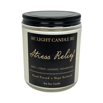 Stress Relief Candle | Purpose-Driven Soy Candles | Scented Candle for Home | 8oz Long Lasting Candle Be Light Candle RE Au supplements