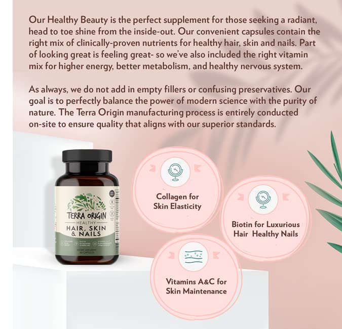 TERRA ORIGIN Healthy Hair, Skin and Nails Supplement | Collagen, Biotin, Horsetail & B-Complex | Supports Hair Strength, Skin Elasticity & Nail Growth | Vitamins for Women and Men | 60 Capsules TERRA ORIGIN Au supplements