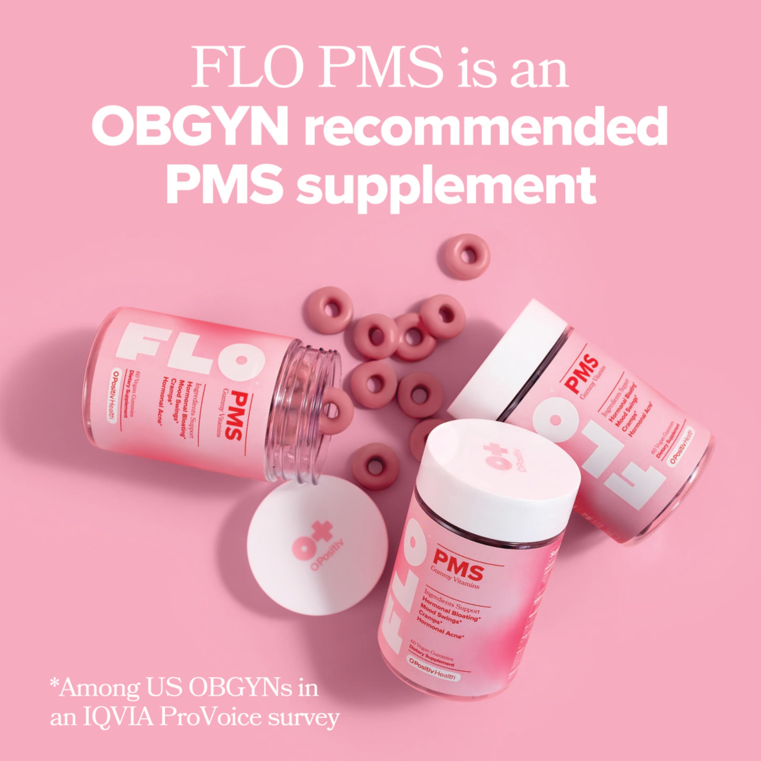 O Positiv FLO PMS Gummies for Women - Proactive PMS Relief - Targets Hormonal Breakouts, Bloating, Cramps, & Mood Swings with Chasteberry, Vitamin B6, & Lemon Balm - PMS Gummies (Pack of 1) O Positiv Au supplements