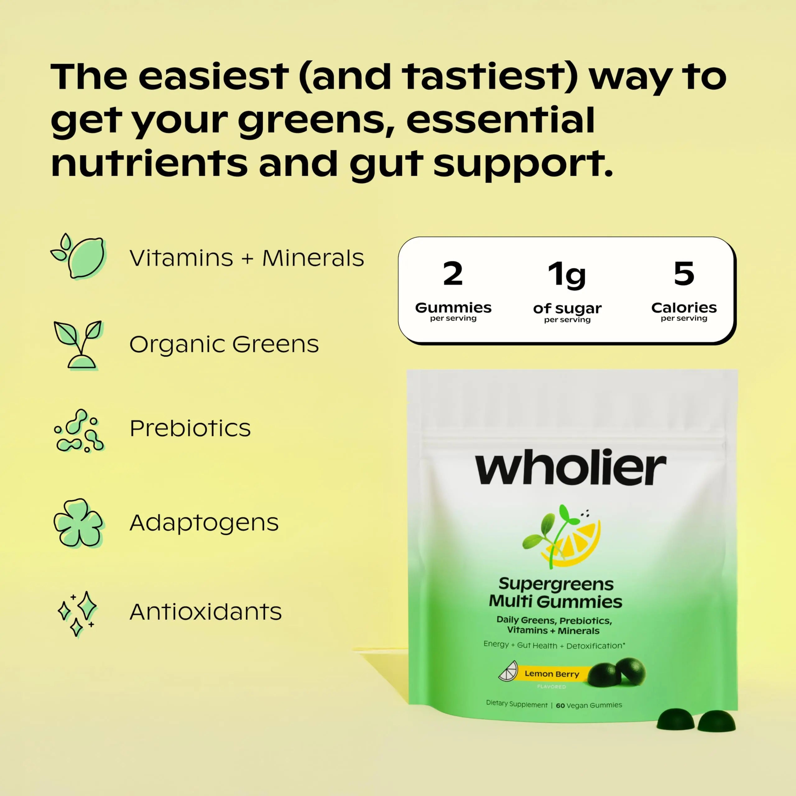 wholier Daily Supergreens Gummies, Greens Supplement with Prebiotics, Fiber, Adaptogens, Vegan Multivitamin, 9 Essential Vitamins + Minerals, 1g Sugar, 2 Gummy Serving (60 Gummies, 30 Day Supply) wholier Au supplements
