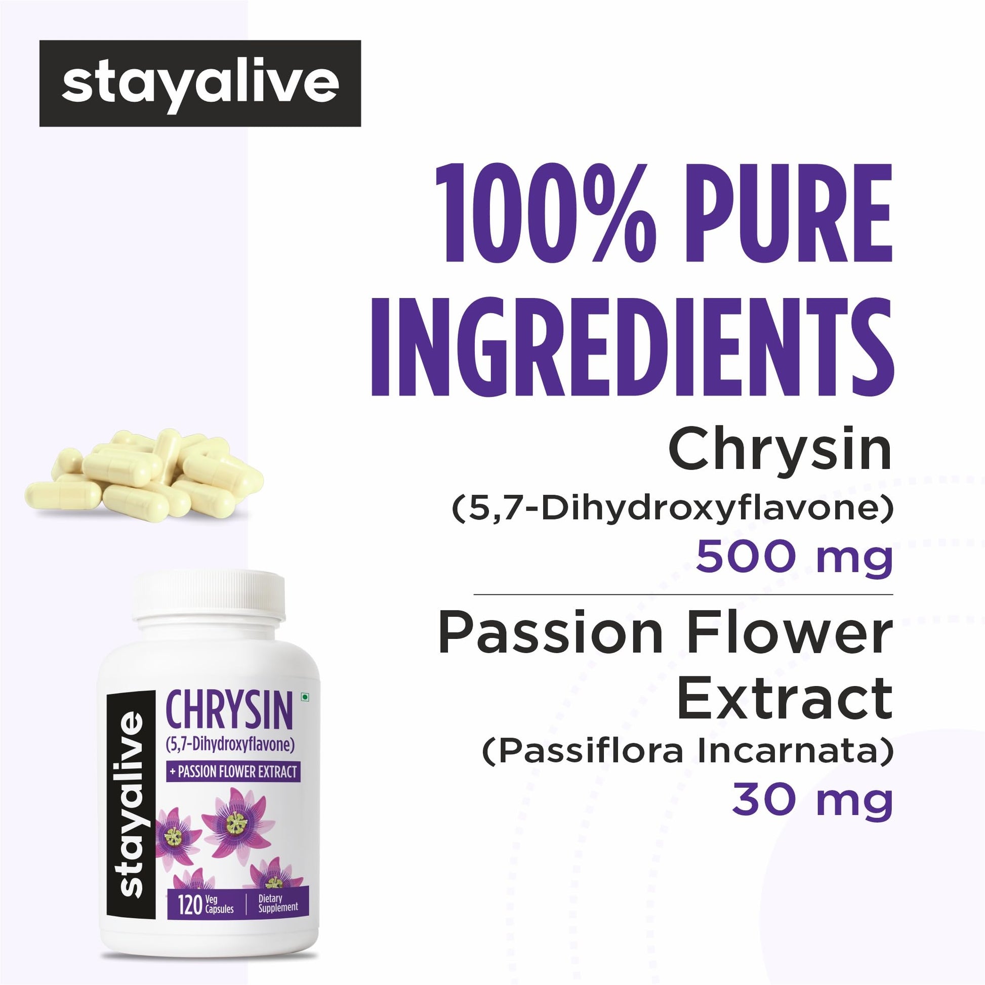 STAY ALIVE Chrysin Supplement 500mg & Passion Flower Extract Powder, 5,7-Dihydroxyflavone, Non-GMO and Gluten-Free Chrysin for Men and Women, 120 Capsules STAY ALIVE Au supplements