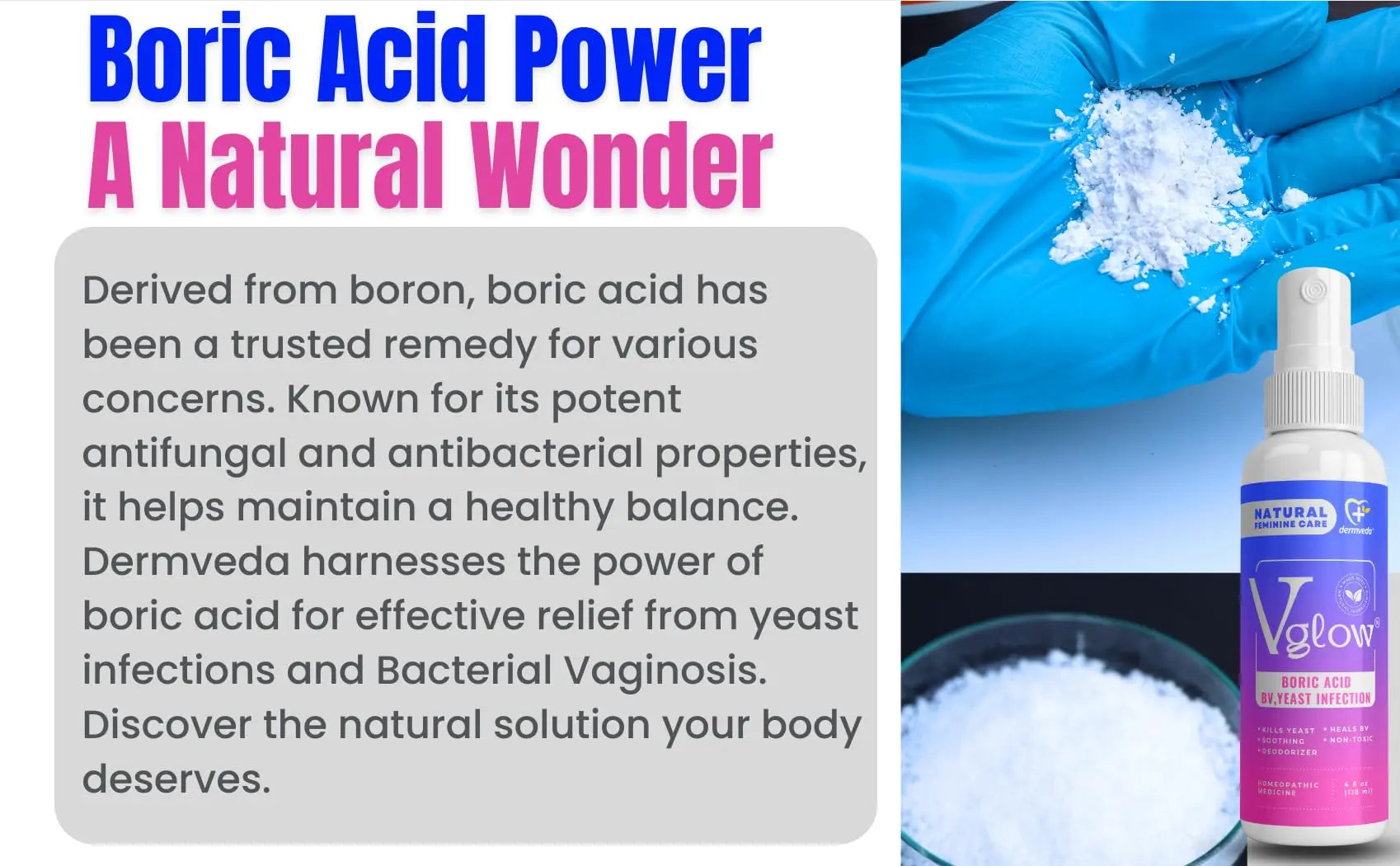 Dermveda Boric Acid BV Relief for Women - Natural Yeast Infection, Odor, Itch Relief Solution - Treats Yeast Infection Symptoms with Effective Boric Acid Formula. Dermveda Au supplements