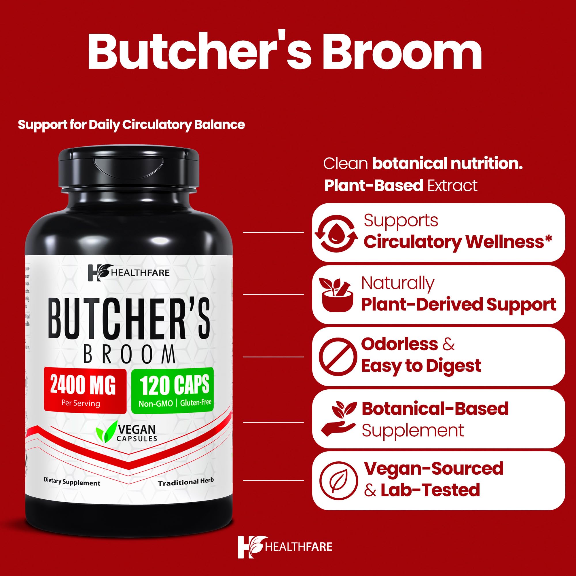 Healthfare Butchers Broom Supplement | Capsules Extract 2400mg | 120 Vegetarian Pills | Premium Herbal Root Supplement | Circulation & Vein Support | Non-GMO, Gluten-Free | Made in USA Healthfare Au supplements