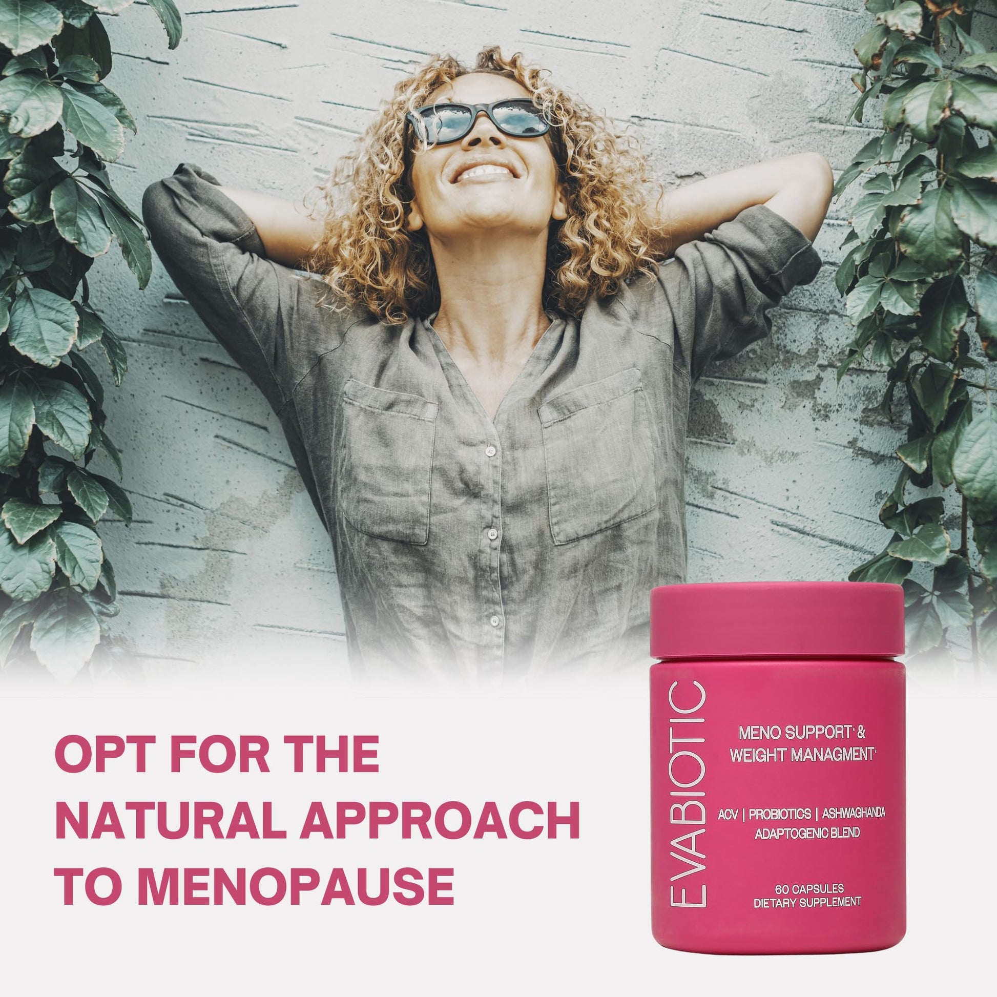 Complete Menopause Vitamins - Ashwaghanda, Probiotics, ACV for Weight Management, Hot Flashes, Night Sweats, Bloat, Hormone Balance - Vegan 60 Caps Menopause Supplements for Women Non-GMO EVABIOTIC Au supplements