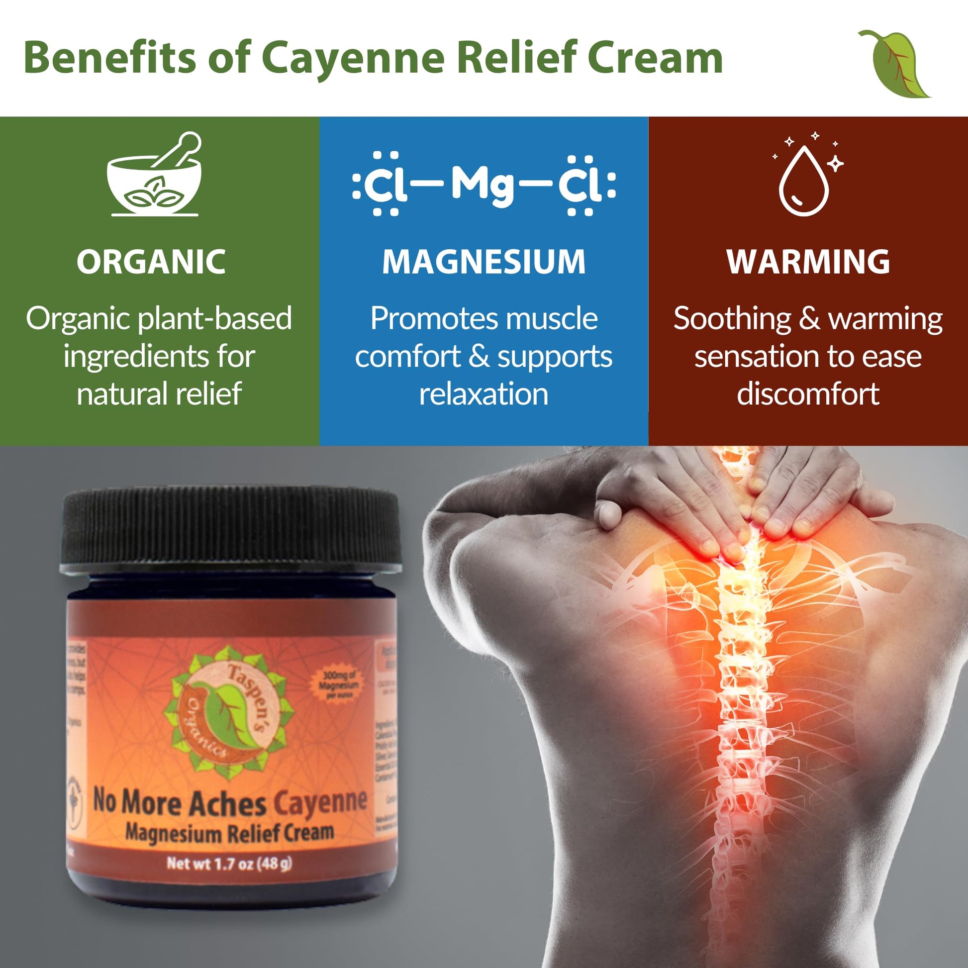 Taspen's Organics Magnesium No More Aches Cayenne Relief Cream – Pain, Tension & Nerve Comfort – Muscle Relief – Warming with Cayenne, Ginger, Arnica & St. John's Wort – Topical Fast Relief (1.7 oz) Taspen's Organics Au supplements