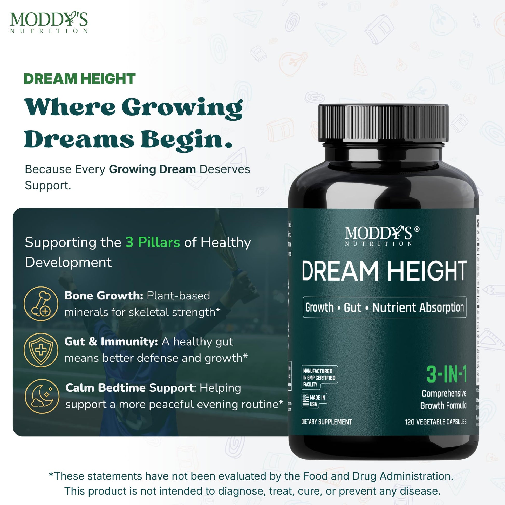 Moddy's Nutrition DreamHeight Growth Supplement for Kids & Teens, Bone, Immune & Sleep Support, Clinically Studied Formula, 120 Small Easy-to-Swallow Capsules Moddy's Nutrition Au supplements